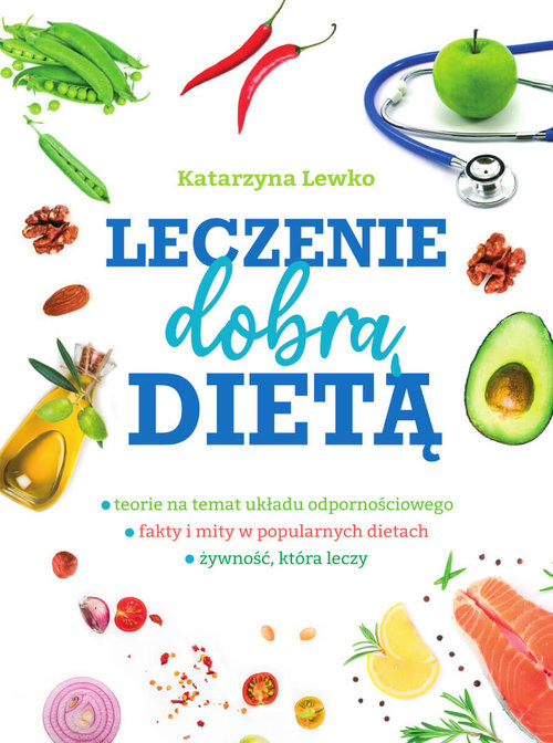 Image of Leczenie dobrą dietą