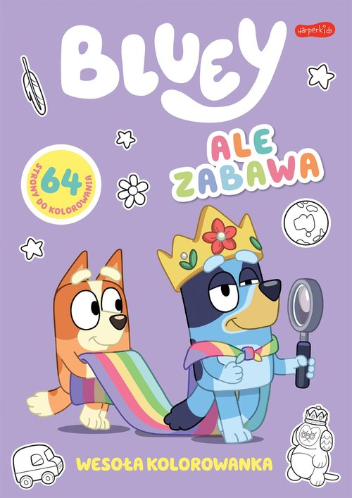 Image of Ale zabawa. Bluey. Wesoła kolorowanka