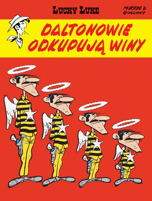 Image of Lucky Luke. Daltonowie odkupują winy. Tom 26