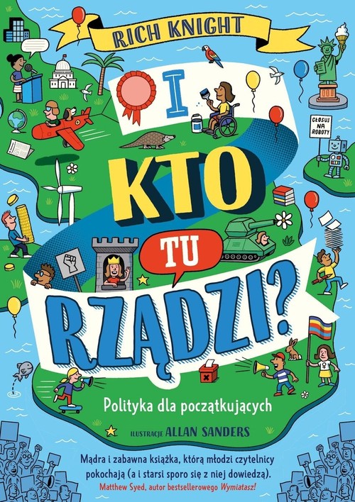 Image of I kto tu rządzi? Polityka dla początkujących
