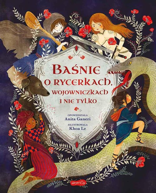 Image of Baśnie o rycerkach, wojowniczkach i nie tylko