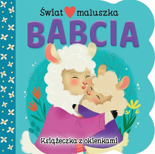 Image of Świat maluszka Babcia Książeczka z okienkami