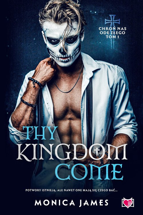 Image of Thy Kingdom Come. Chroń nas ode złego. Tom 1