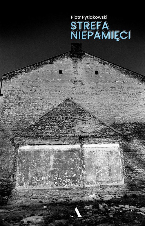 Image of Strefa niepamięci