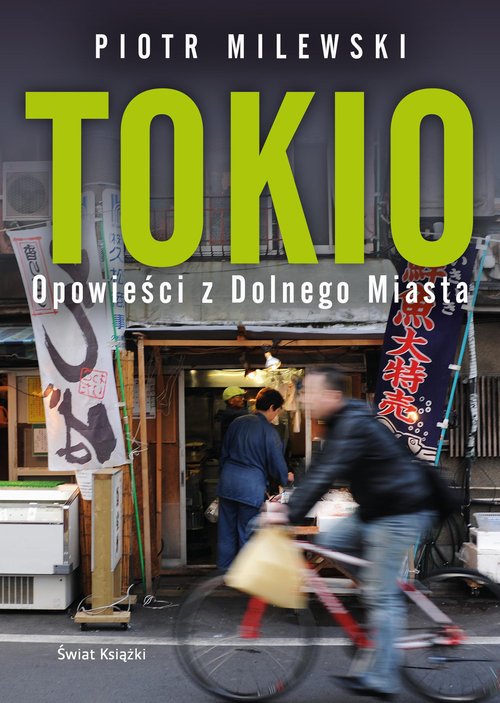 Image of Tokio. Opowieści z Dolnego Miasta