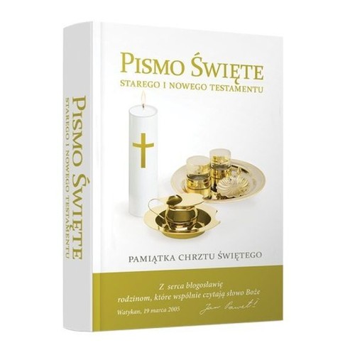 Image of Pismo Święte Starego i Nowego Testamentu Pamiątka Chrztu Świętego Biblia domowa z obwolutą