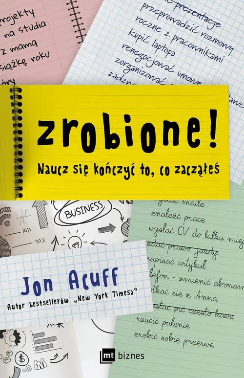 Image of Zrobione! Naucz się kończyć to, co zacząłeś