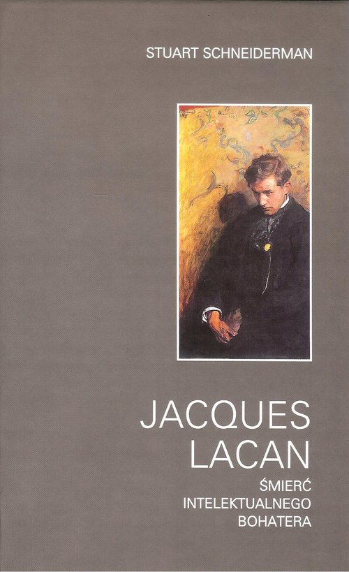 Image of Jacques Lacan Śmierć intelektualnego bohatera