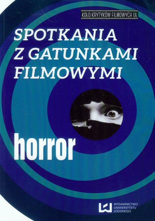 Image of Spotkania z gatunkami filmowymi Horror