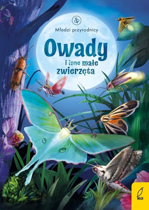 Image of Młodzi przyrodnicy Owady i inne małe zwierzęta