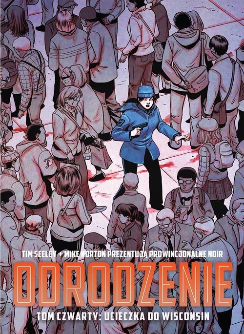 Image of Odrodzenie Tom 4 Ucieczka do Winsconsin