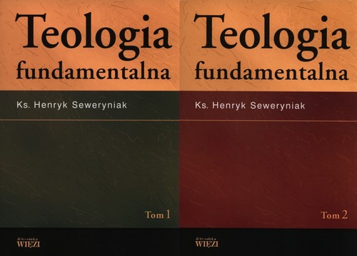Image of Teologia fundamentalna Tom 1 i 2