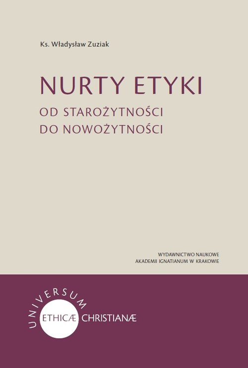 Image of Nurty etyki Od starożytności do nowożytności