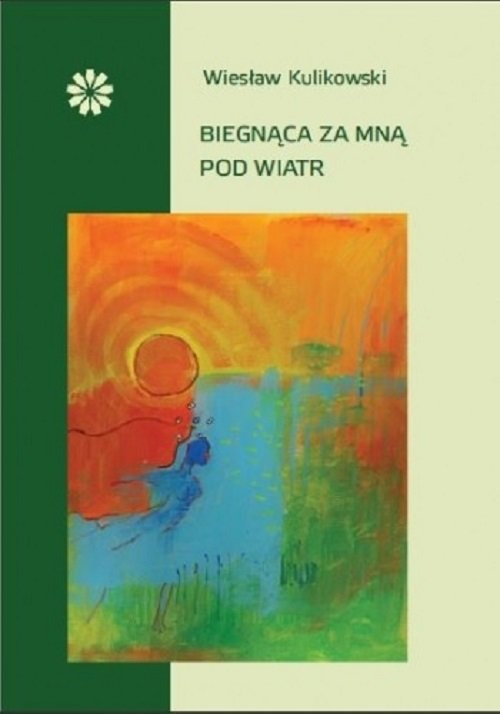 Image of Biegnąca za mną pod wiatr