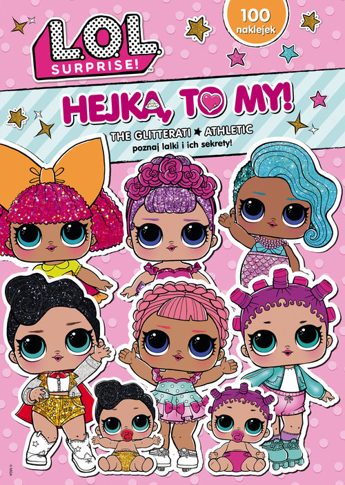 Image of L.O.L. Surprise! Hejka, to my! 1