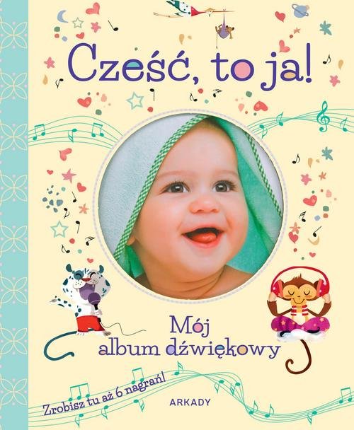 Image of Cześć, to ja! Mój album dźwiękowy