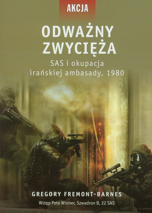 Image of Odważny zwycięża SAS i okupacja irańskiej ambasady 1980