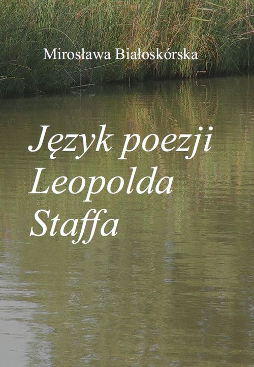 Image of Język poezji Leopolda Staffa