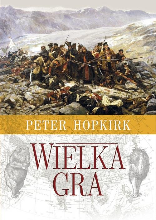 Image of Wielka Gra Sekretna wojna o Azję Środkową