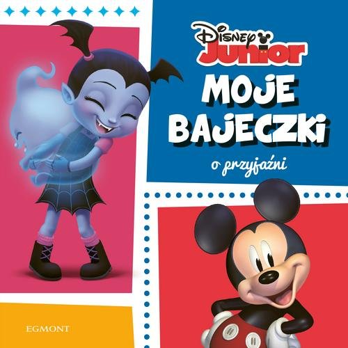 Image of Disney Junior Moje bajeczki o przyjaźni