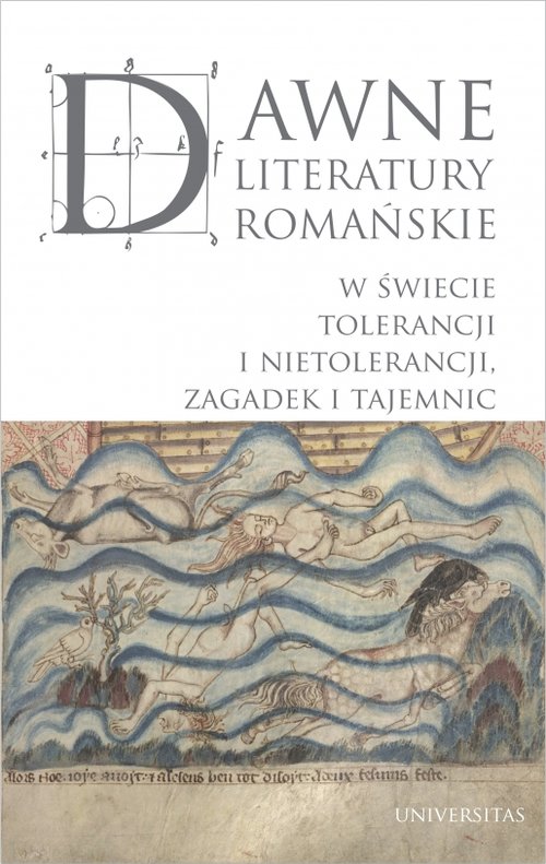Image of Dawne literatury romańskie. W świecie tolerancji i nietolerancji, zagadek i tajemnic