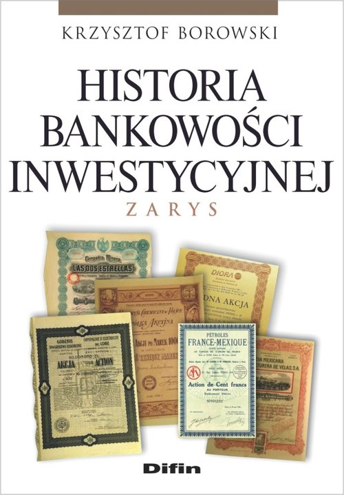 Image of Historia bankowości inwestycyjnej Zarys