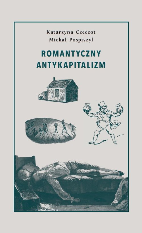 Image of Romantyczny antykapitalizm