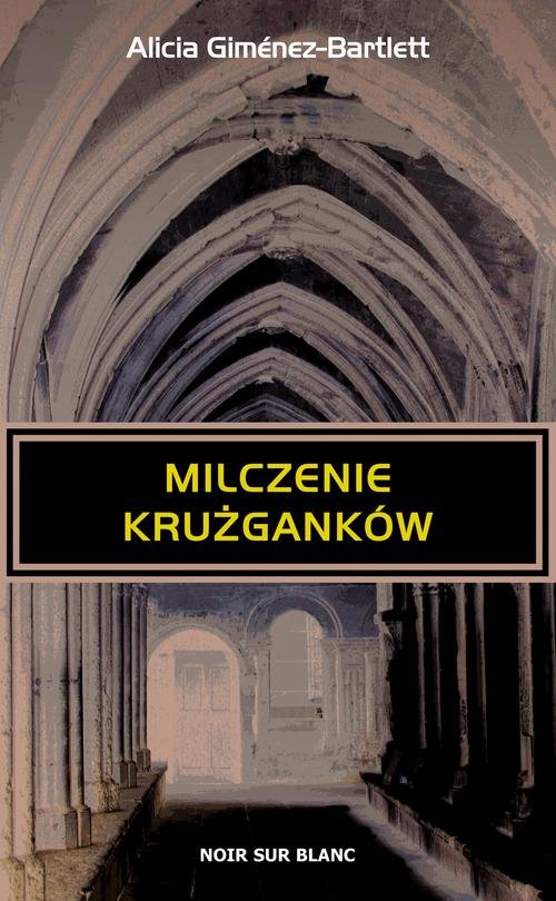 Image of Milczenie krużganków