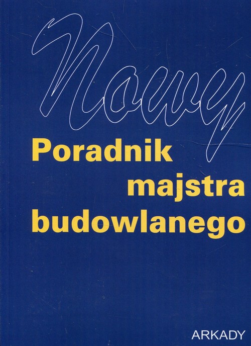 Image of Nowy poradnik majstra budowlanego