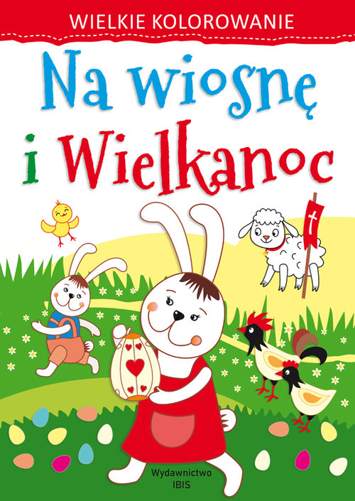 Image of Wielkie kolorowanie Na wiosnę i Wielkanoc