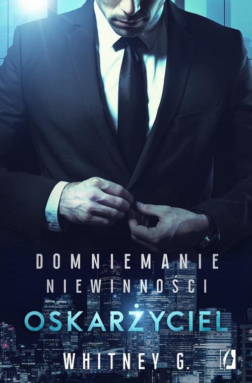 Image of Domniemanie niewinności Tom 1 Oskarżyciel