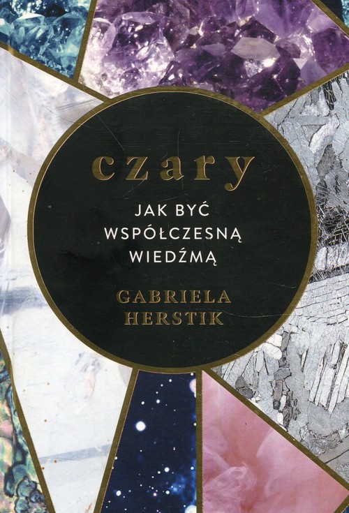 Image of Czary Jak być współczesną wiedźmą
