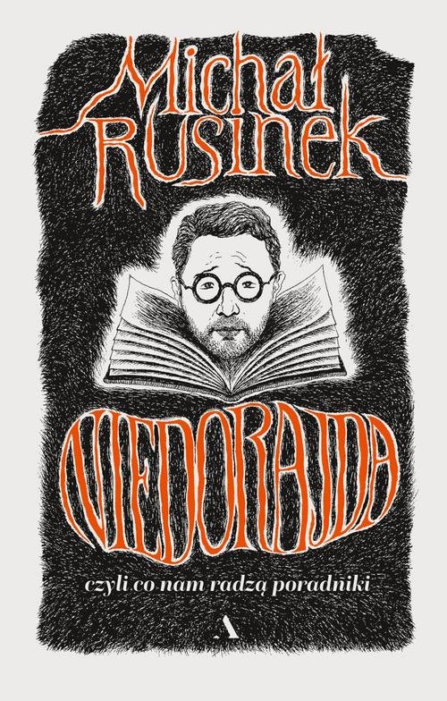 Image of Niedorajda, czyli co nam radzą poradniki