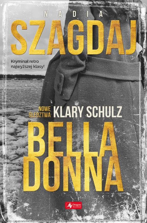 Image of Bella Donna Nowe śledztwa Klary Schulz