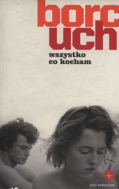 Image of Wszystko co kocham Opowiadanie filmowe