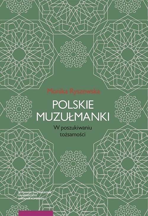 Image of Polskie muzułmanki W poszukiwaniu tożsamości