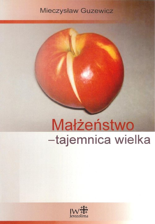 Image of Małżeństwo - tajemnica wielka