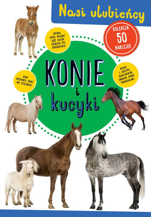 Image of Konie i kucyki Nasi ulubieńcy