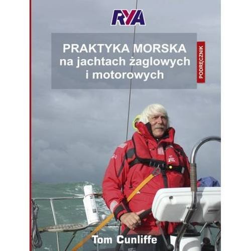 Image of Praktyka morska na jachtach żaglowych i motorowych Podręcznik