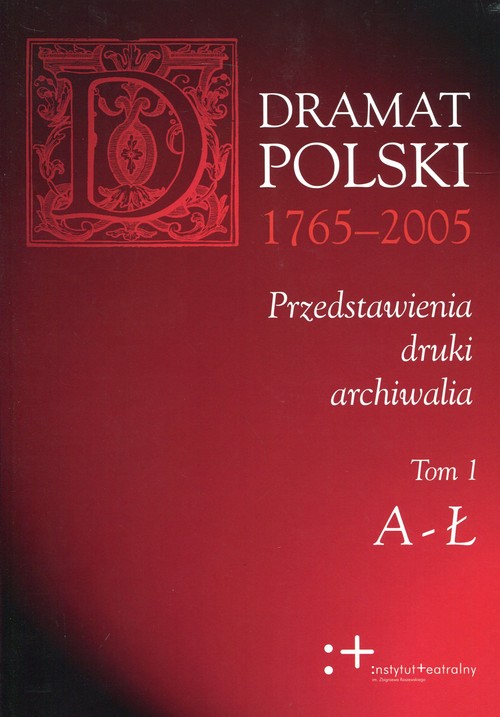 Image of Dramat polski 1765-2005 Tom 1-3