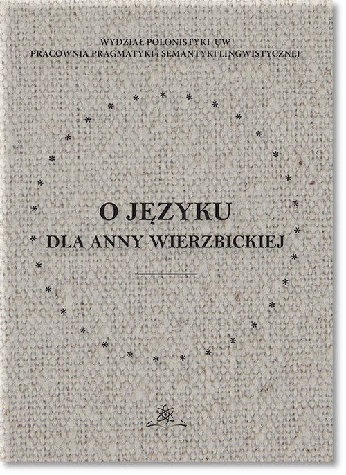 Image of O języku dla Anny Wierzbickiej