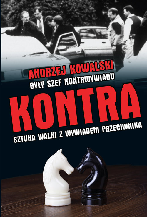 Image of Kontra Sztuka walki z kontrwywiadem przeciwnika
