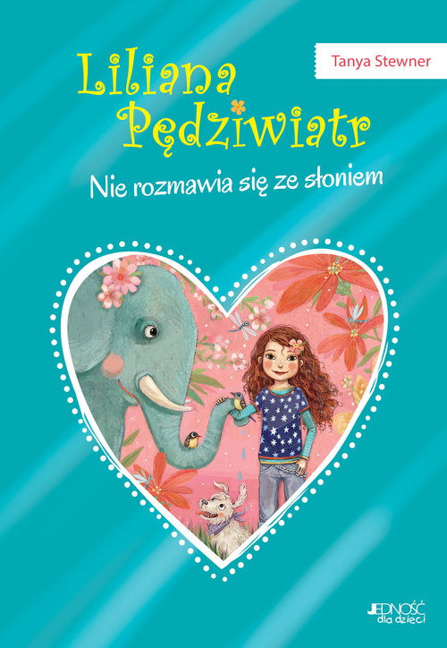 Image of Liliana Pędziwiatr Nie rozmawia się ze słoniem! Tom 1