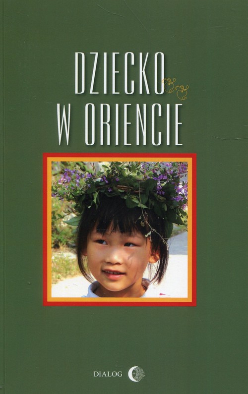 Image of Dziecko w Oriencie