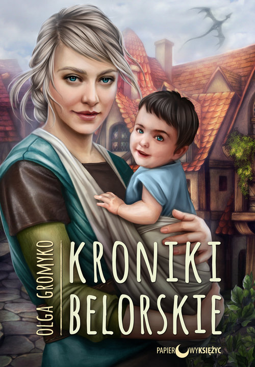 Image of Kroniki Belorskie Cykl Kroniki Belorskie Tom 6