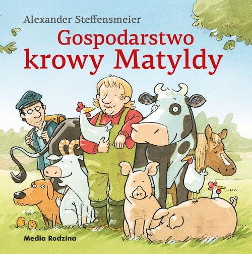 Image of Gospodarstwo krowy Matyldy