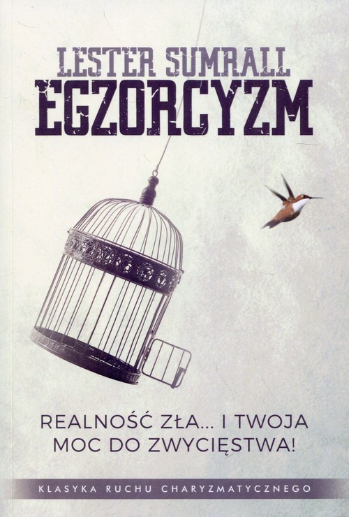 Image of Egzorcyzm Realność zła... i twoja moc do zwycięstwa!