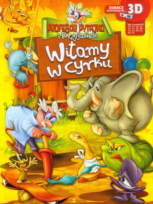 Image of Profesor Pytajko i Przyjaciele Witamy w cyrku