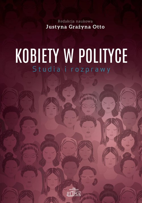 Image of Kobiety w polityce Studia i rozprawy