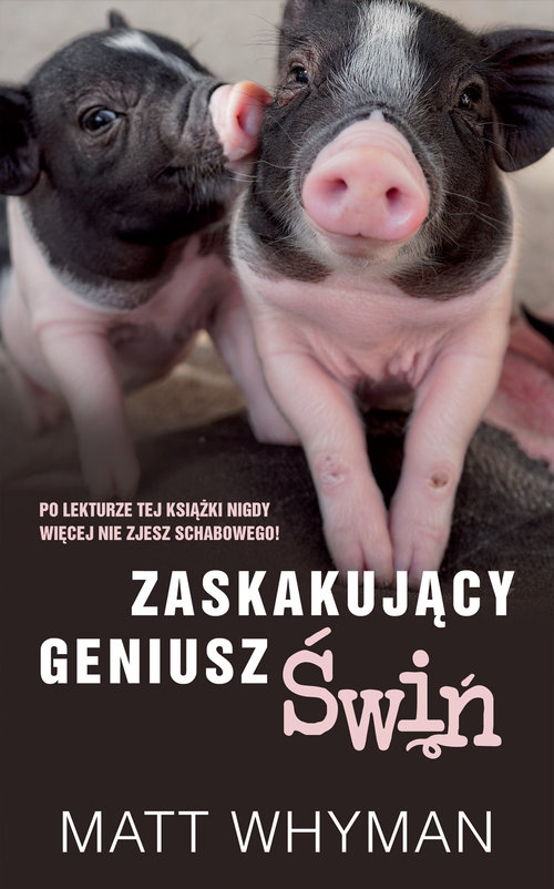 Image of Zaskakujący geniusz świń